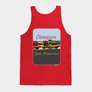 Chinatown in San Francisco Tank Top